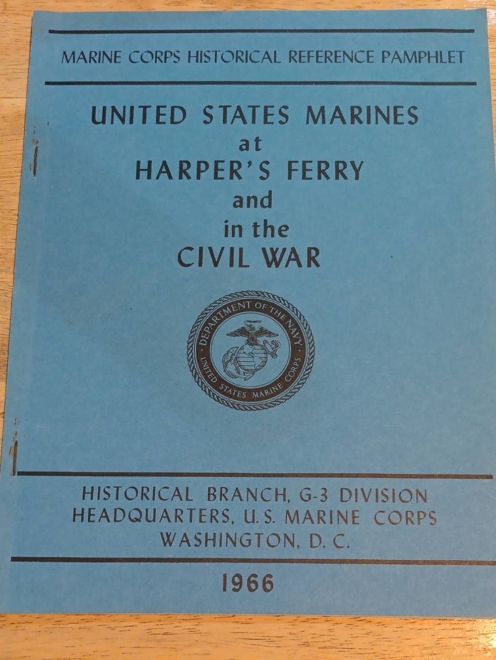 2/$8 United States Marines at Harper's Ferry Civil War By Bernard C Nalty
